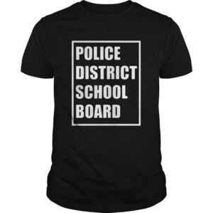 Police District School Board Shirt